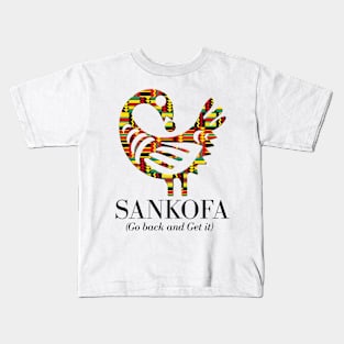 Sankofa (Go back and get it) Kids T-Shirt